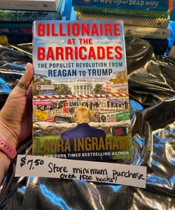 Billionaire at the Barricades