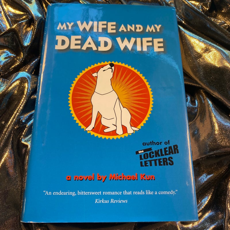 My Wife and My Dead Wife