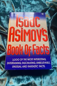 Isaac Asimov's Book of Facts