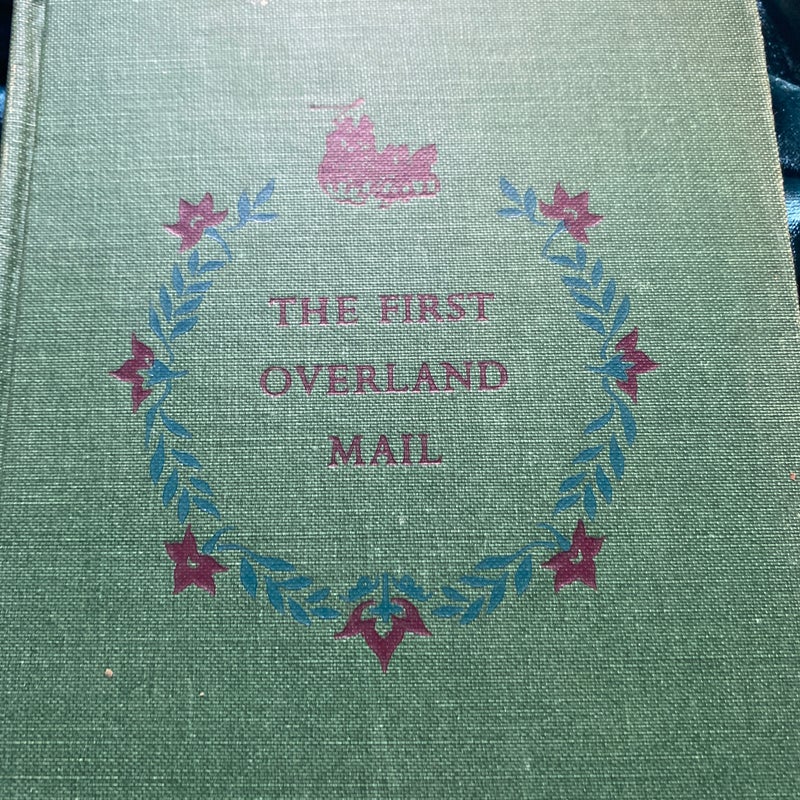  The first Overland mail
