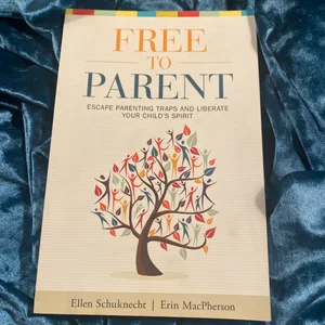 Free to Parent