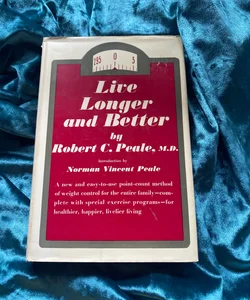 Live longer and better