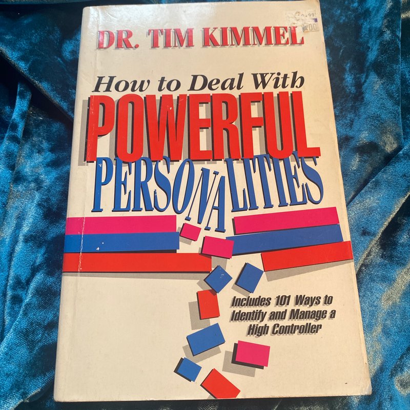 How to Deal with Powerful Personalities