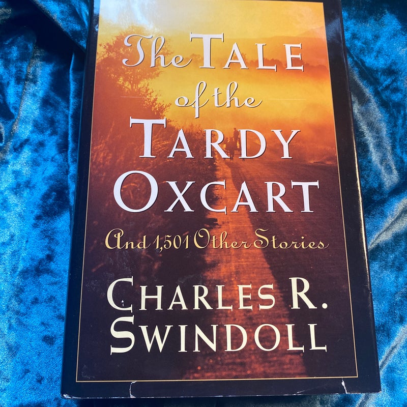 The Tale of the Tardy Oxcart