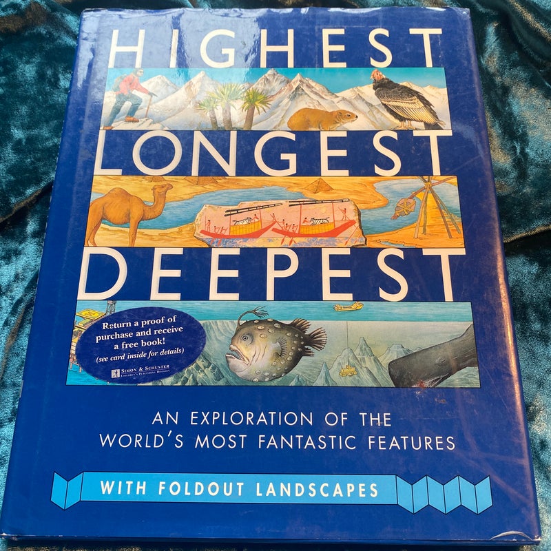 Highest, Longest, Deepest