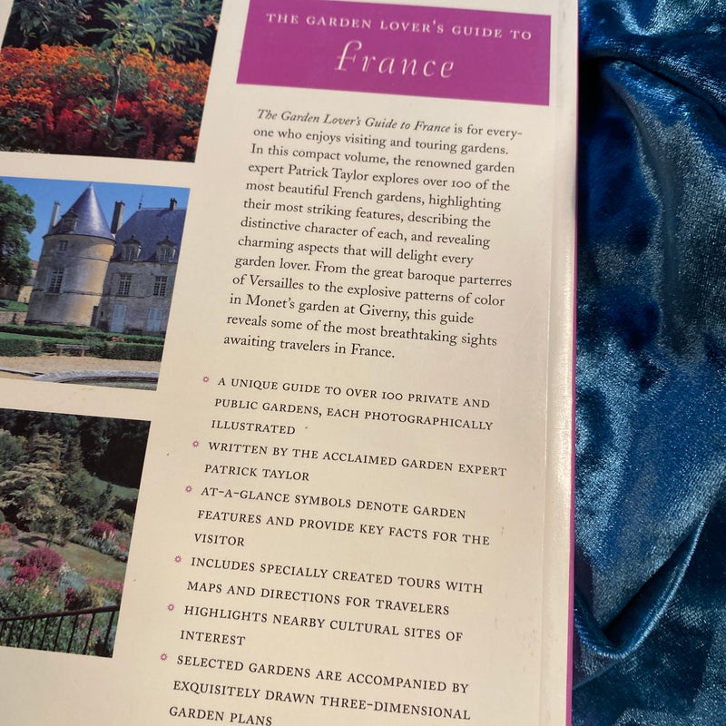 The Garden Lover's Guide to France