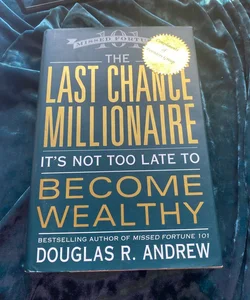 The Last Chance Millionaire