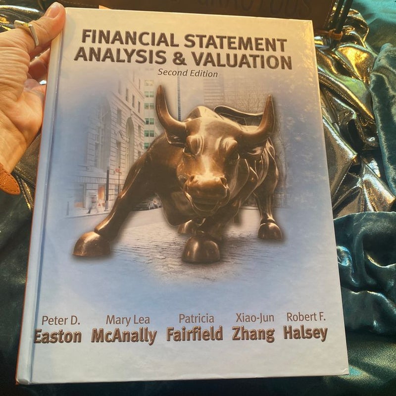 Financial statement, analysis, and valuation second edition