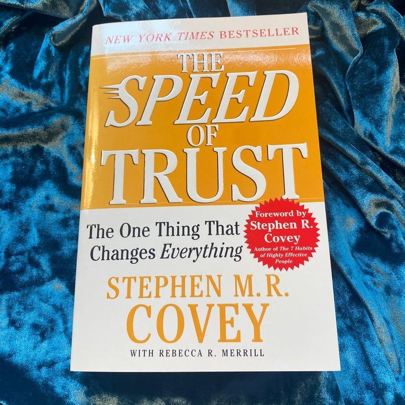 The SPEED of Trust