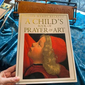 A Child's Book of Prayer in Art
