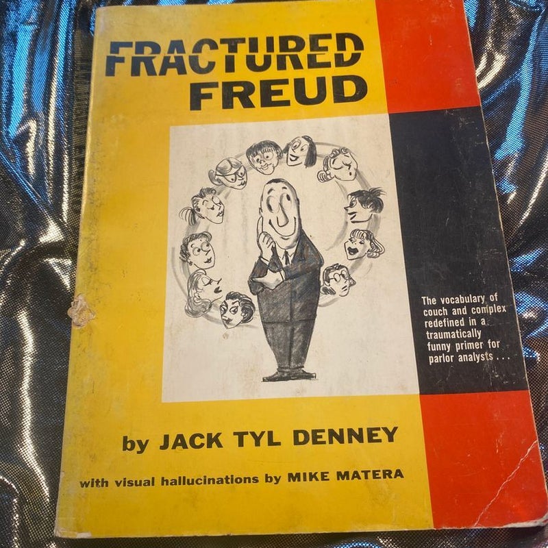 Fractured Freud