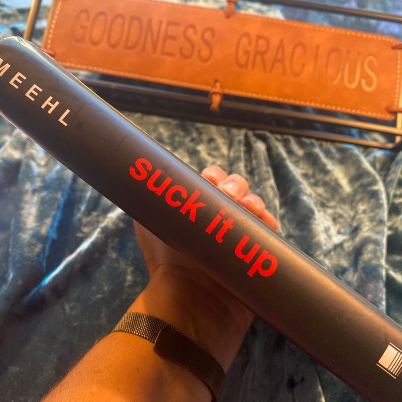 Suck It Up