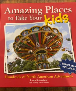 Amazing Places to Take Your kids 