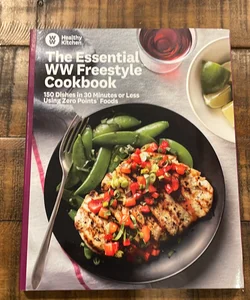 The Essential WW Freestyle Cookbook