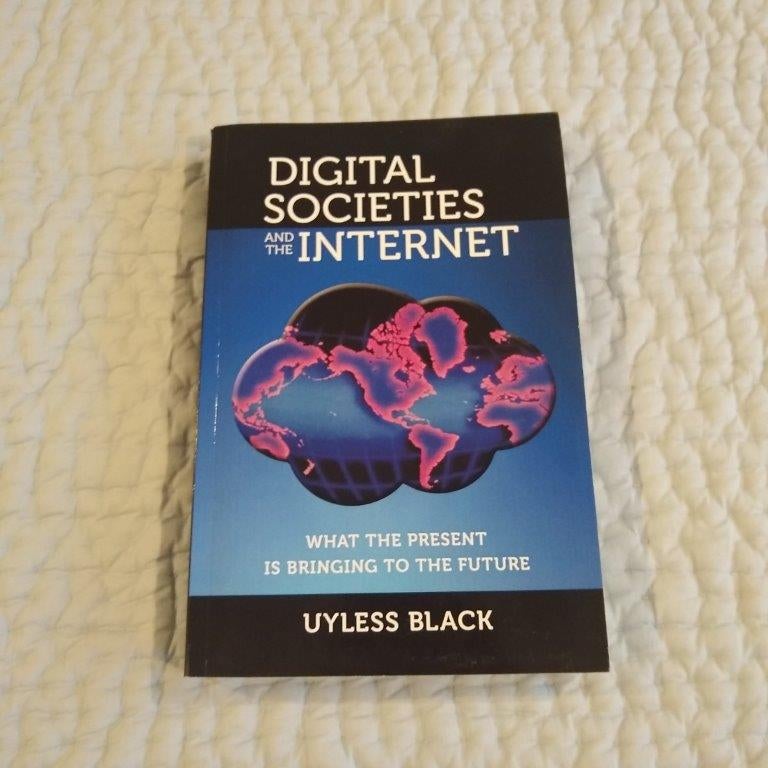 Digital Society and the Internet 