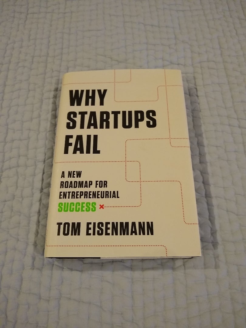 Why Startups Fail By Tom Eisenmann | Pangobooks