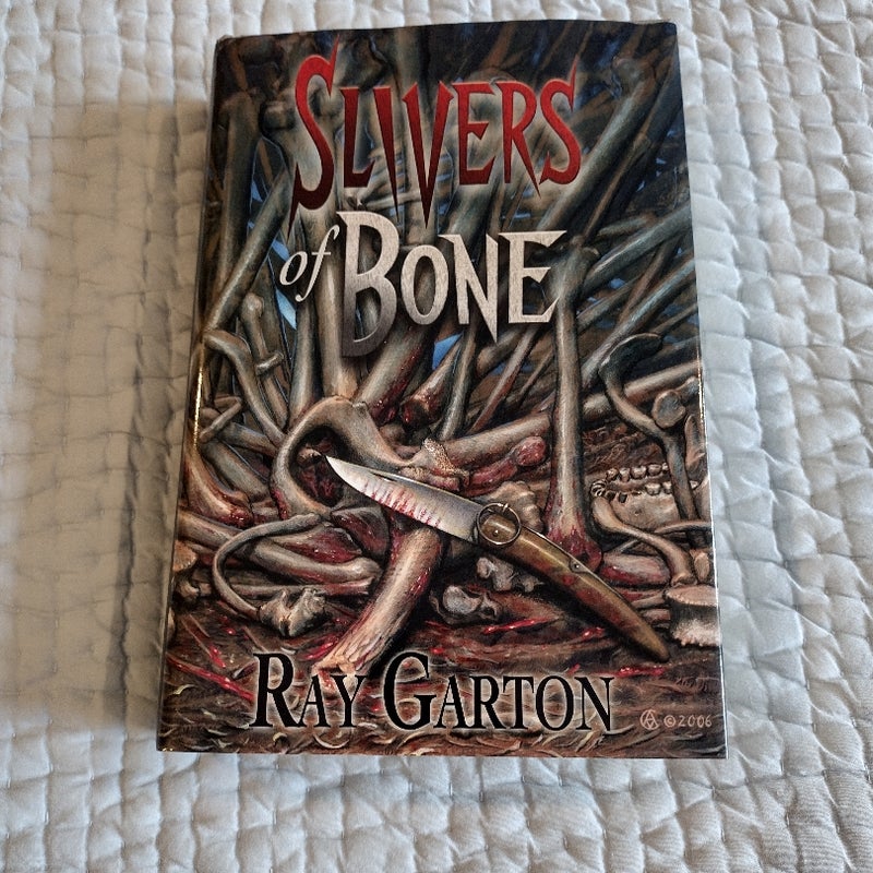 Slivers of Bone