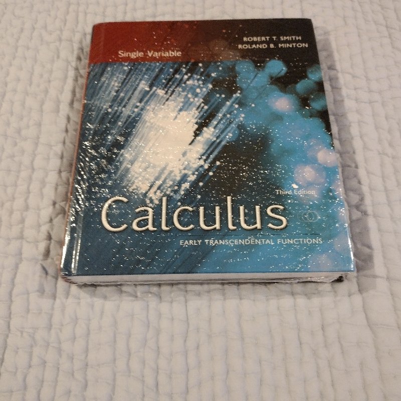 Calculus by Robert T. Smith, Roland B. Minton