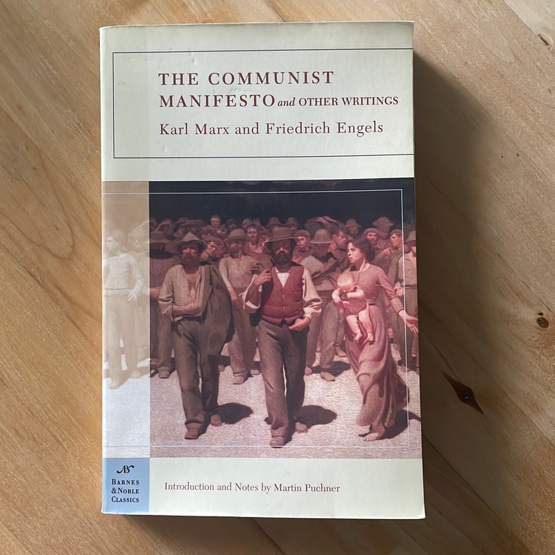 The Communist Manifesto and Other Writings