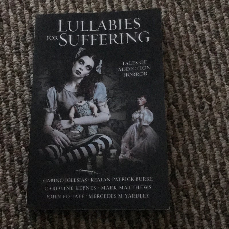 Lullabies for Suffering