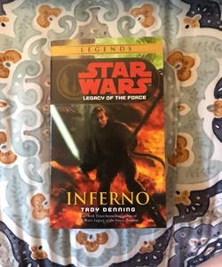 Inferno: Star Wars Legends (Legacy of the Force)
