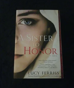 A Sister to Honor