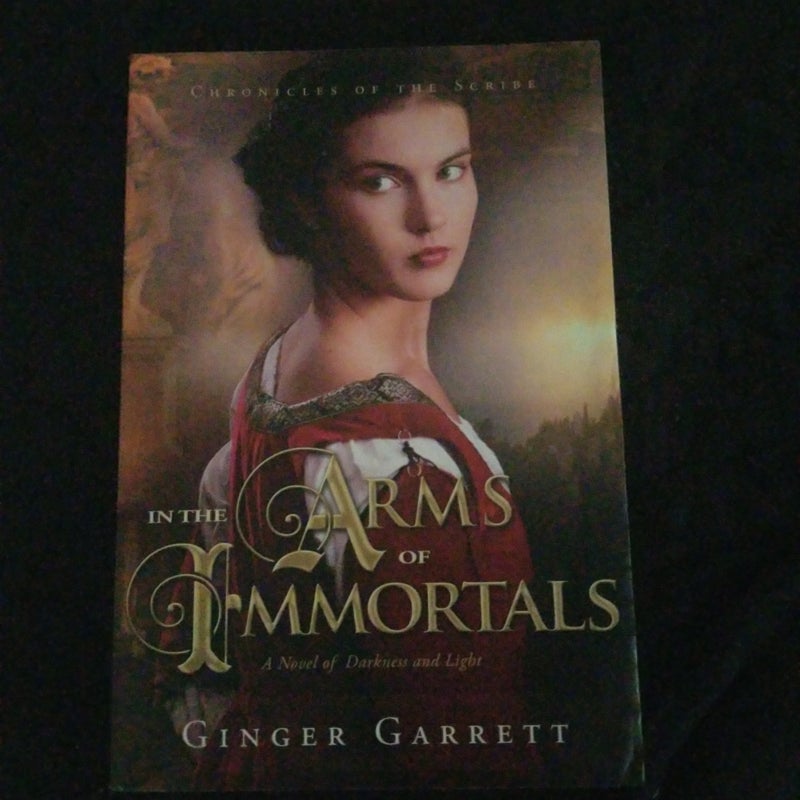 In the Arms of Immortals