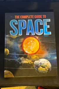 The Complete Guide to Space