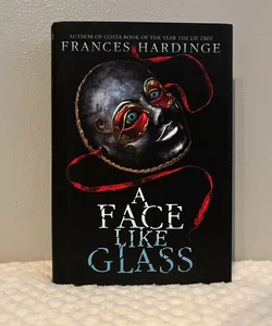 A Face Like Glass