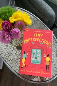 Tiny Imperfections 
