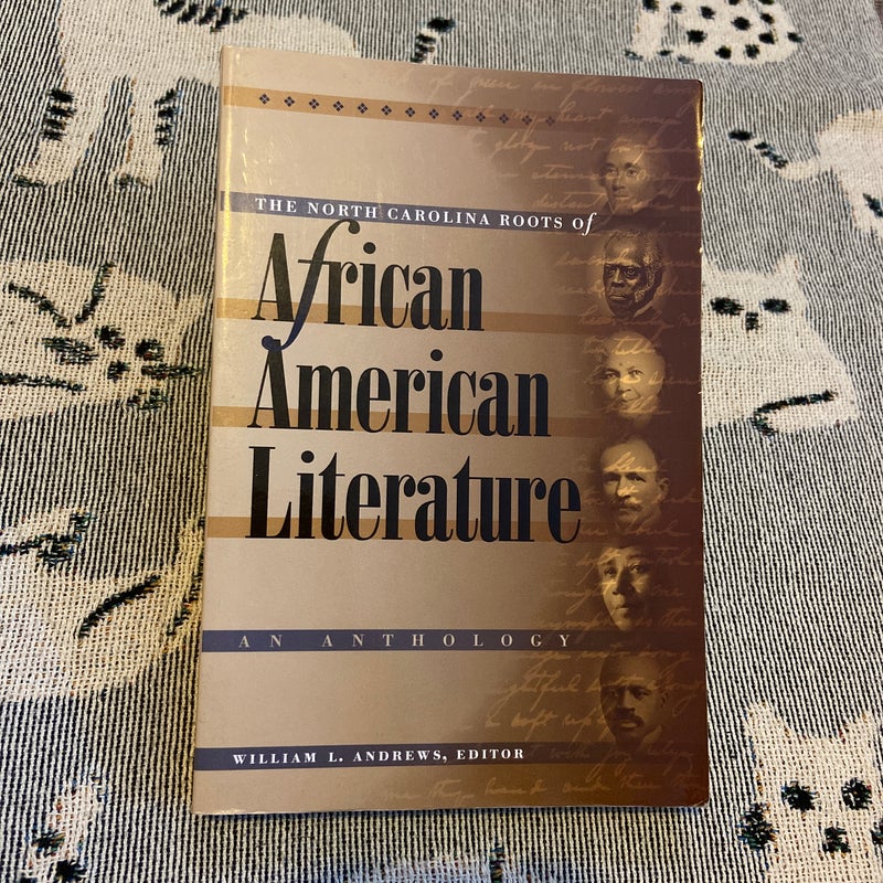 The North Carolina Roots of African American Literature