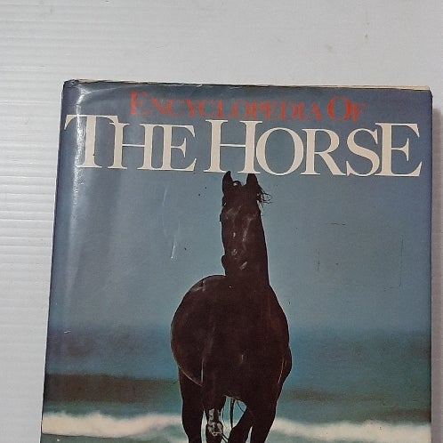 Encyclopedia of The Horse 