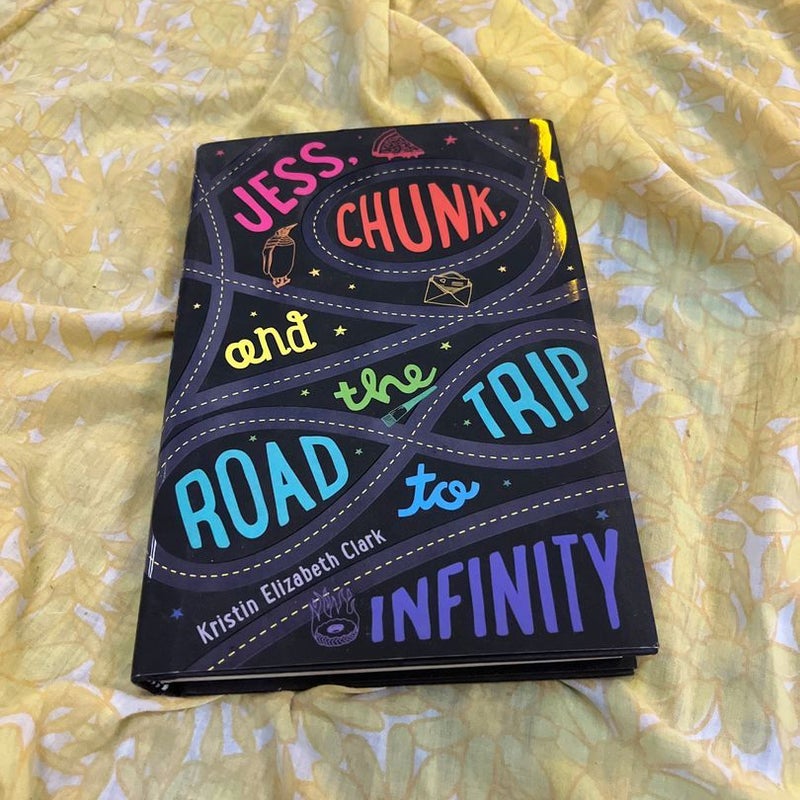 Jess, Chunk, and the Road Trip to Infinity