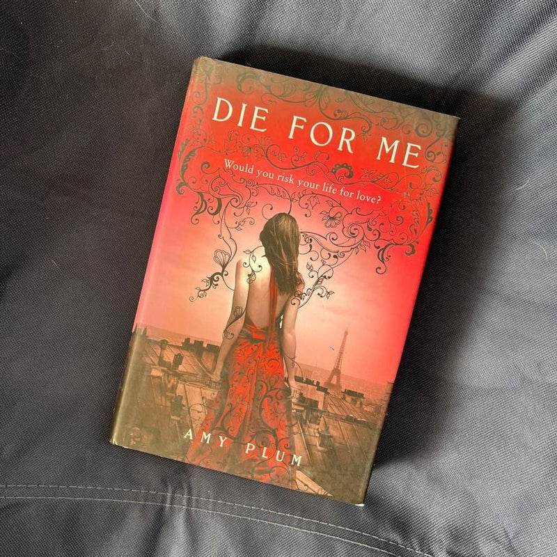 Die for Me