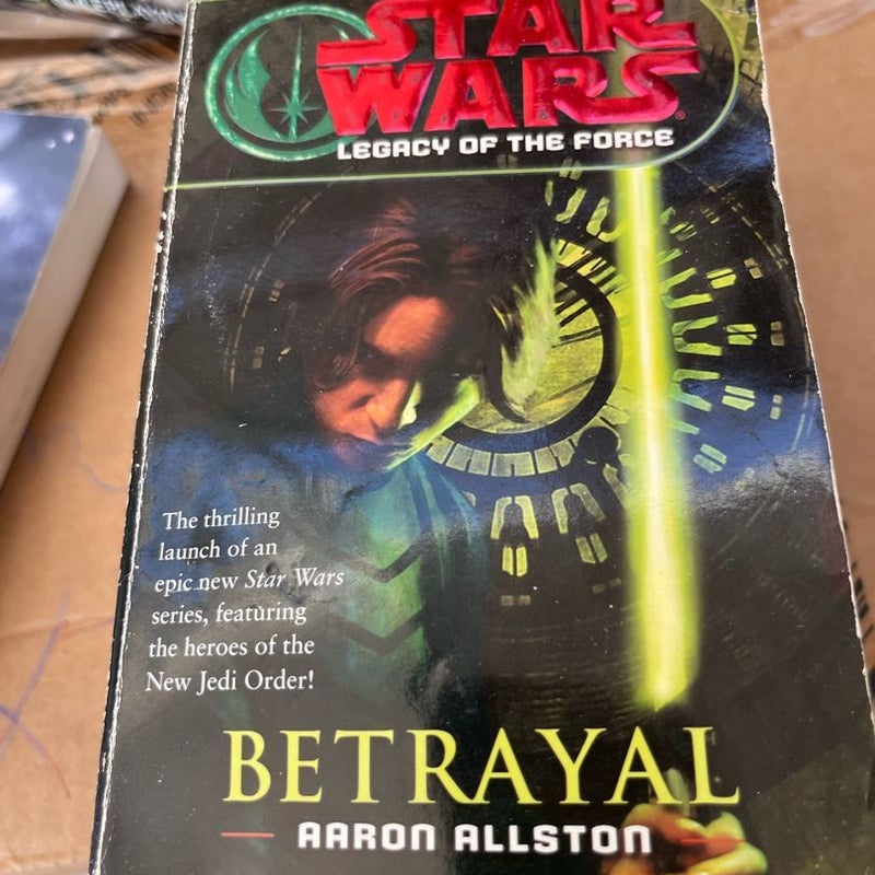 Betrayal: Star Wars Legends (Legacy of the Force)