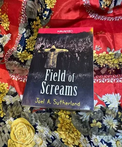 Field of Screams