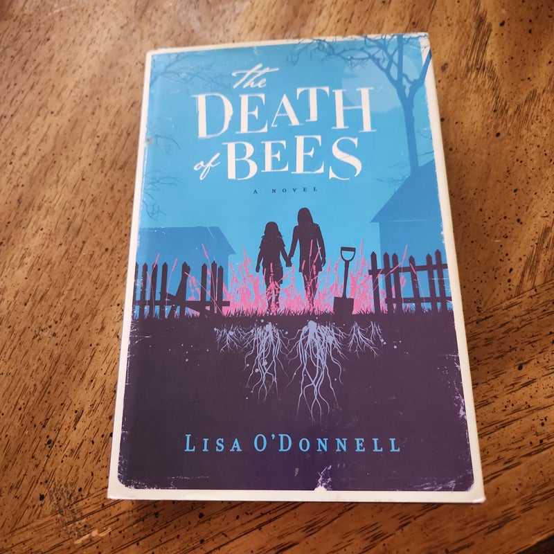 The Death of Bees