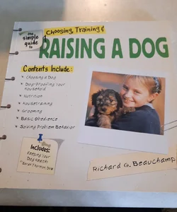 The Simple Guide to the Raising a Dog