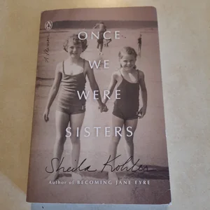 Once We Were Sisters