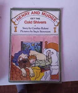 Henry and mudge get the cold shivers 
