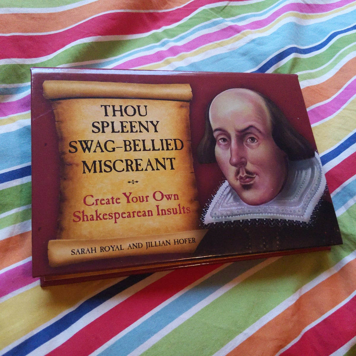 Thou Spleeny SwagBellied Miscreant by Sarah Royal, Hardcover Pangobooks