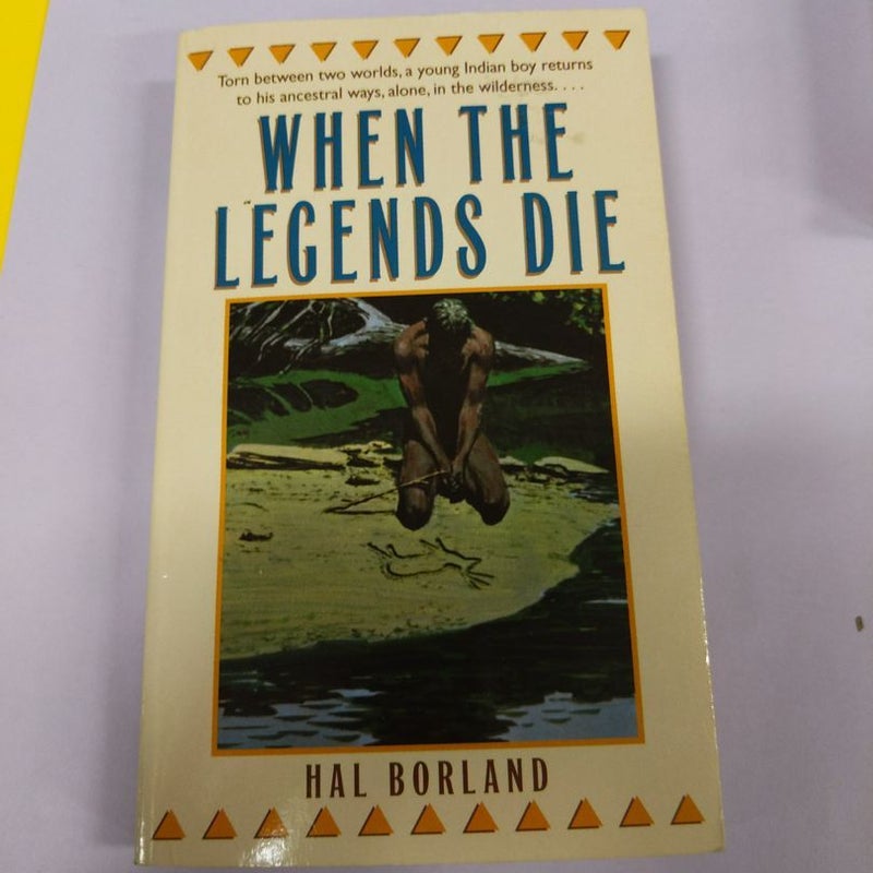 When the Legends Die