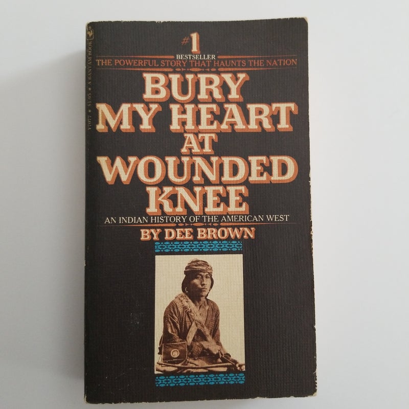 Bury My Heart at Wounded Knee