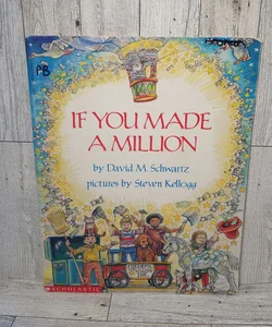 If You Made A Million 