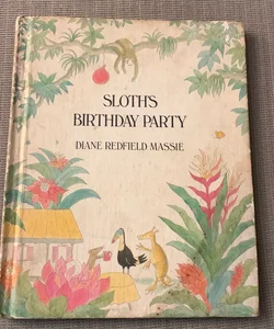 Weekly Reader Children's Book Club Presents Sloth's Birthday Party