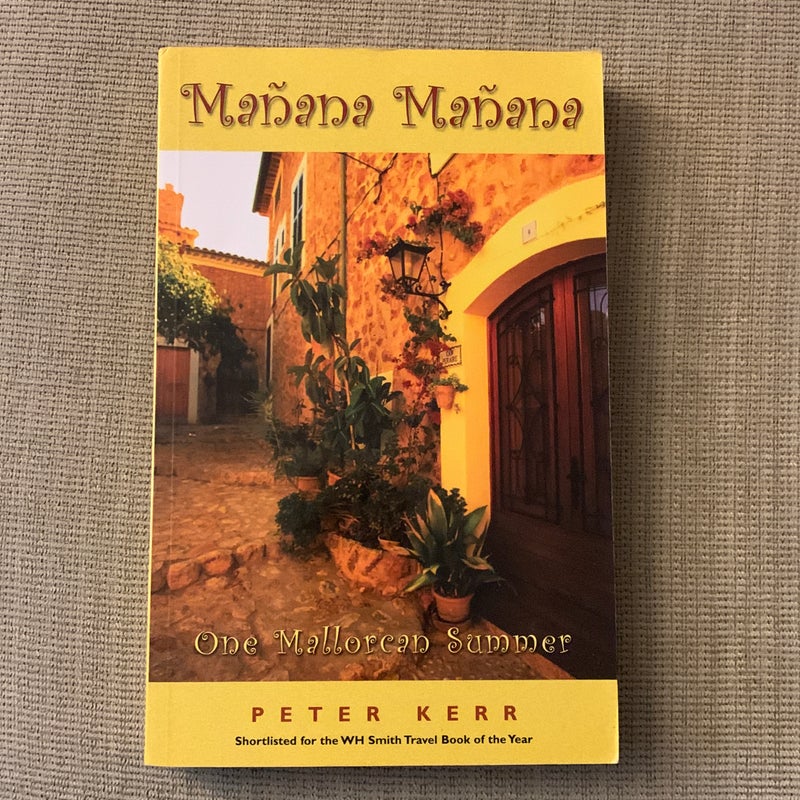 Manana, Manana