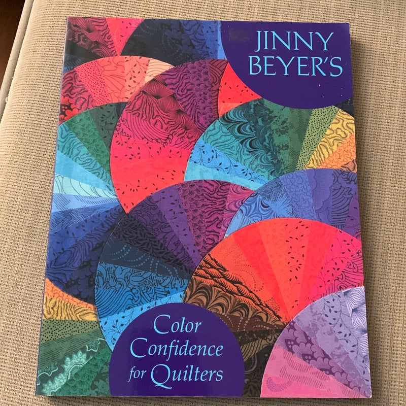 Jinny Beyer's Color Confidence for Quilter's