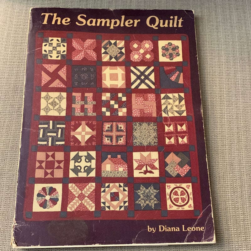 The Sampler Quilt