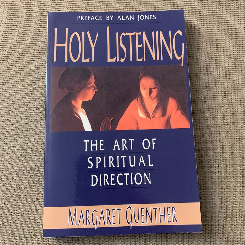 Holy Listening