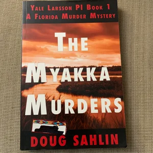 The Myakka Murders
